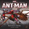 Marvel Novels AntMan Natural Enemy by Jason Starr Paperback Book 9781785659881