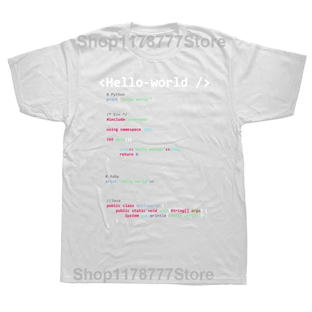 Funny Hello World T Shirts Graphic Cotton Streetwear Short Sleeve Birthday Gifts Computer Programming Languages Tshirt Men S