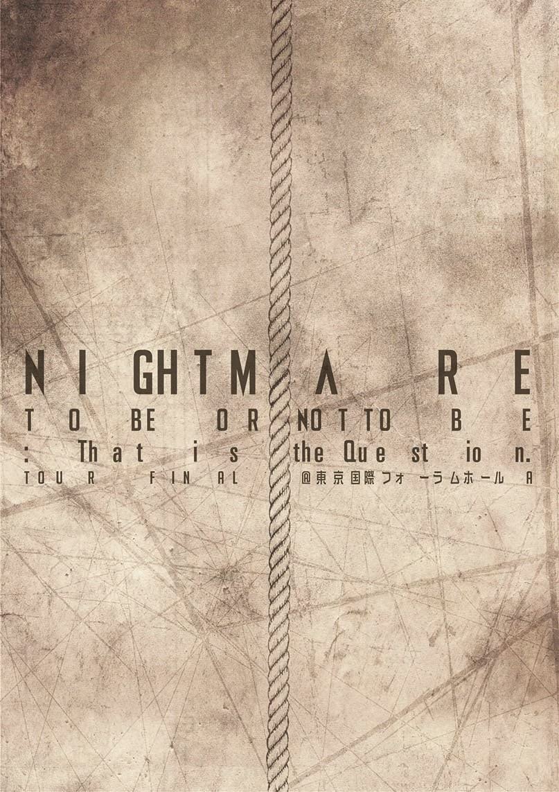 

DVD NIGHTMARE - NIGHTMARE TOUR 2014 TO BE OR NOT TO Japan Rock Used