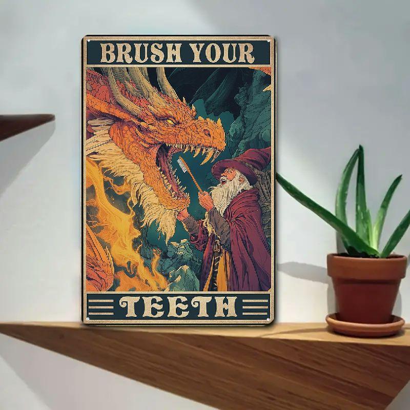 Brush Your Teeth Dragon Tin Sign Vintage Metal Tin Signs Wall Decor for Living Room Backyard Garden Garage Bar Retro Metal Sign