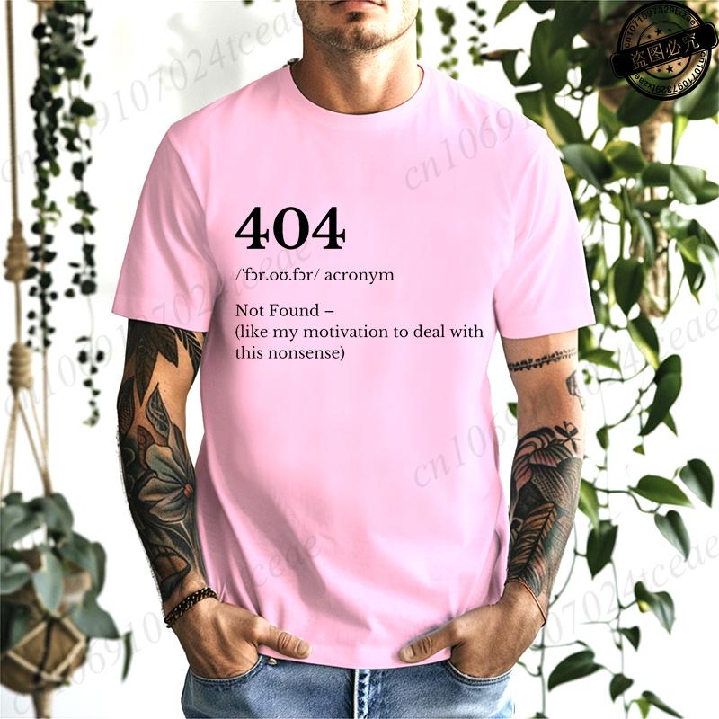 404 Error Printed Mens TShirts Funny Tech Crewneck Shirts Low Motivation TShirts Sarcastic Work Tee Tops Definition Tshirts