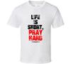 Life Is Short Pray Hard 1 Thessalonians Bible Christian Pray Without Ceasing T S
