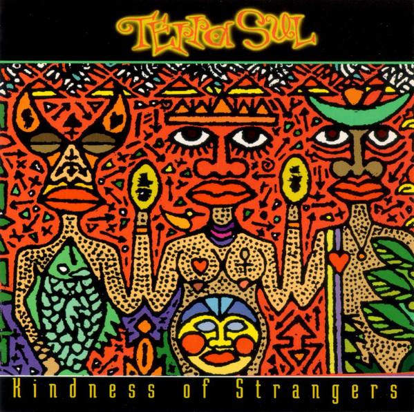 

CD TERRA SUL - Kindness Of Strangers 3746370072 MoJazz 1993 US Jazz Used