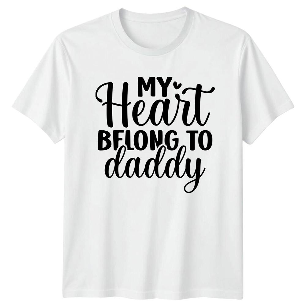 My Heart Belong To Daddy Fathers Day Gift Graphic TShirt S
