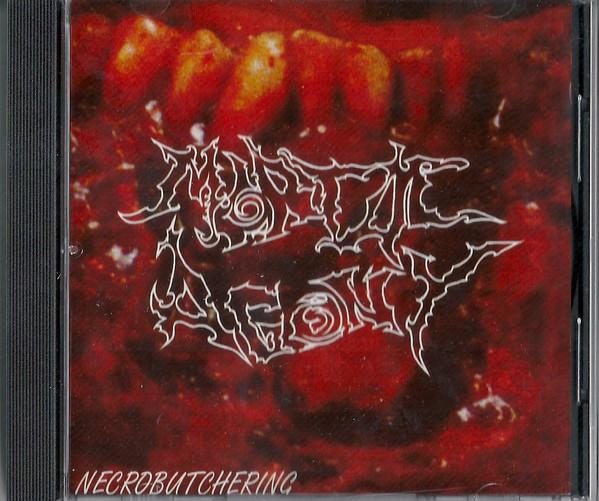 

CD MORTAL AGONY - Necrobutchering NONE Chainsaw Fistin 2002 Germany Rock Used