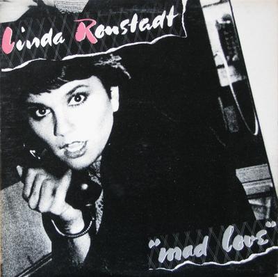 LP Record LINDA RONSTADT  Mad Love X5E510 Asylum Records 1980 Canada Rock Used
