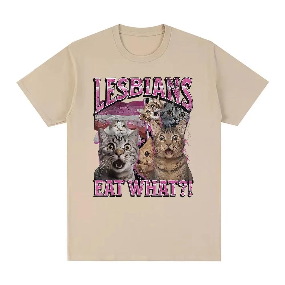 

Esbians Eat What Funny Cat Lovers Meme Humor T Shirt Men s Women Fashion T-shirt Casual Short Sleeve T-shirts 4XL