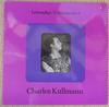 LP-Schallplatte CHARLES KULLMAN Lebendige Vergangenheit Charles K LV144 Lebendige Verga Österreich Klassik Gebraucht