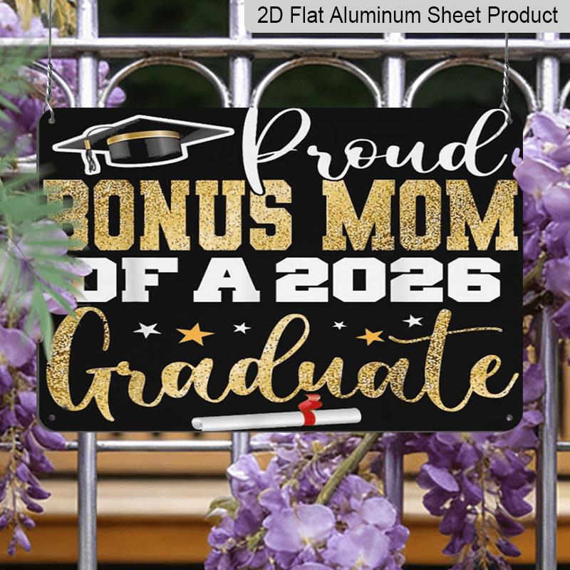 2D Flat, 1pc Proud Bonus Mom of A 2026 Graduate Aluminium Sign 8x12 Inch - Gold Glitter Grad Cap & Diploma Design, Graduation Decor, Gift for Bonus