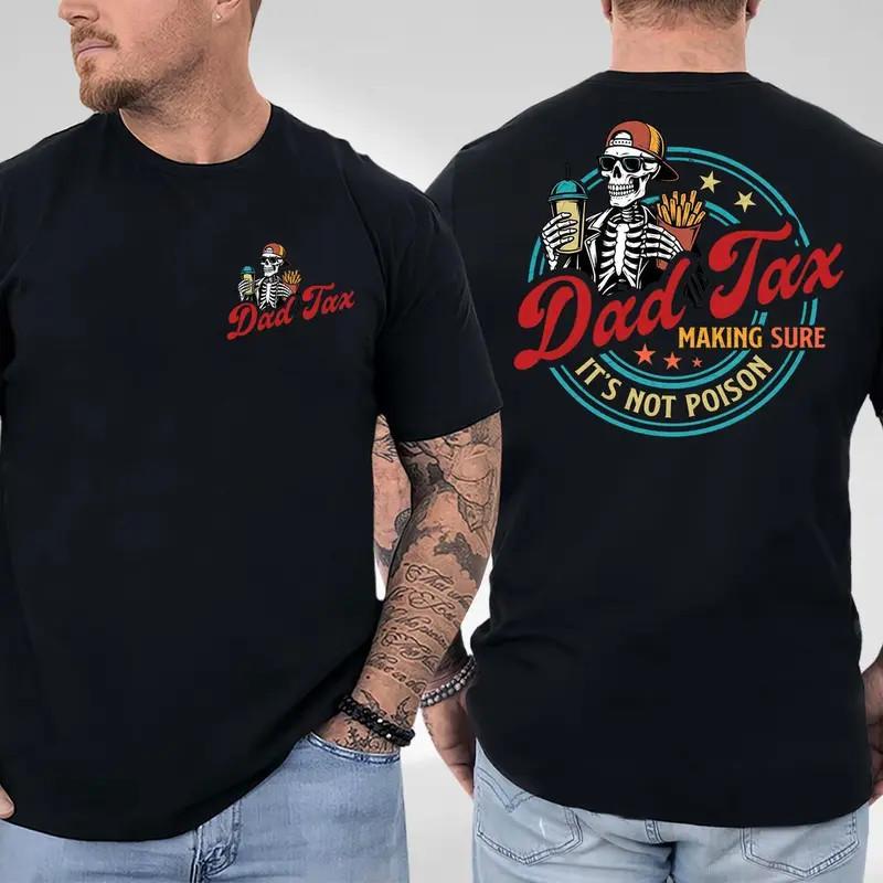 Dad Tax Funny Skeleton Beer T-Shirt Father Gift Graphic Tee S разноцветный