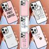 Frist But Coffee Pattern Phone Case For iPhone 17 Air 11 12 13 14 15 16 Pro Max Cover For iPhone 17 Air Max Plus Coque Shell