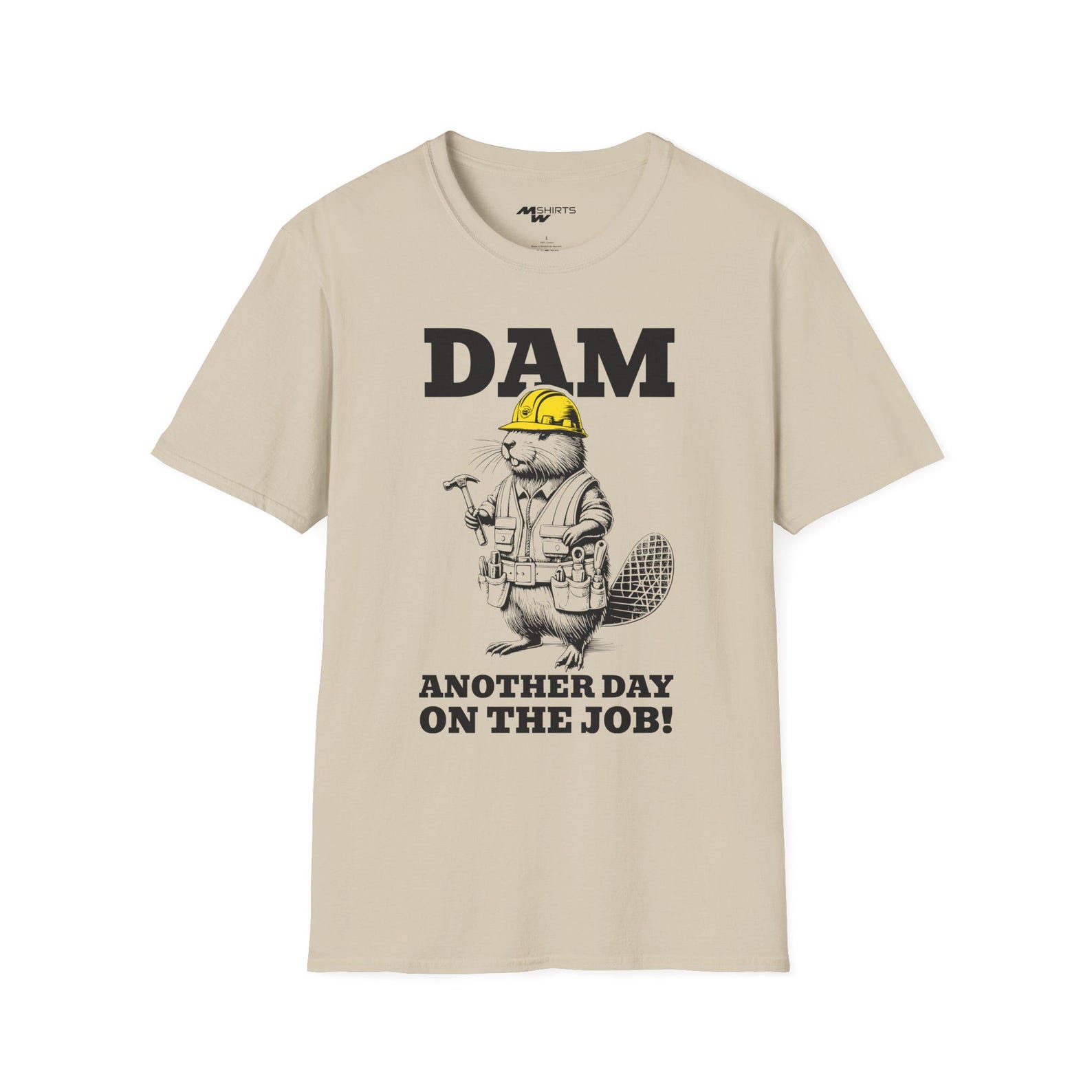 Funny Construction Beaver T-Shirt - Dam, Another Day on the Job 2XL
