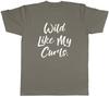 Wild Like My Curls Unisexs Unisex TShirt Tee