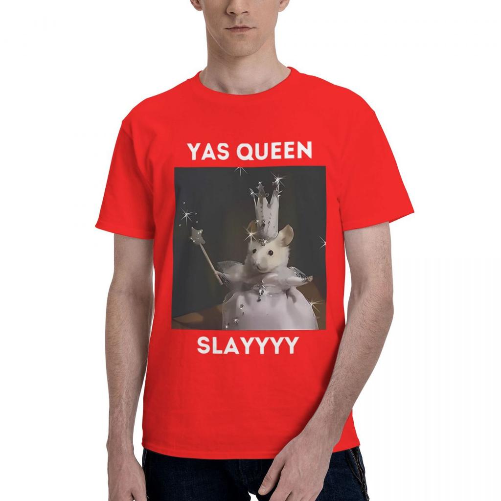 Yas Queen Slayyyy Rat 100 Cotton Casual Breathable Confortable Tshirt Funny Mens TShirt Funny Gifts
