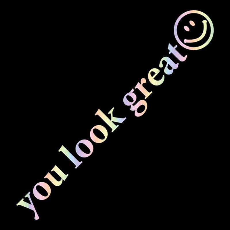 You Look Great Text Car Stickers and Decals Car Mirror Sticker Decoration Accessories PVC Waterproof Decals Car Auto Accessories