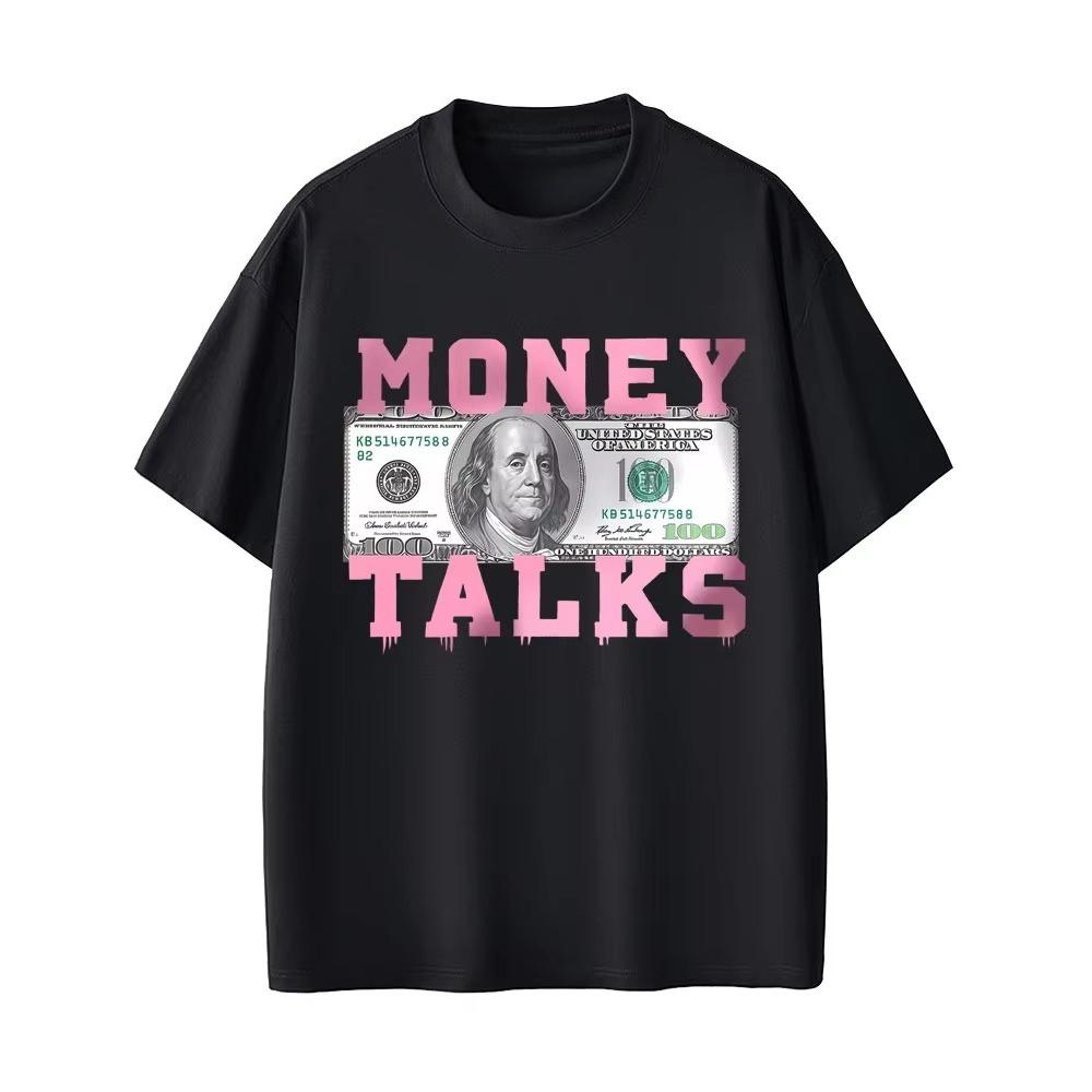 Geld spricht Die Macht des US-Dollars Lustiges Meme T-Shirt Herren Damen 2026 Mode Vintage T-Shirt Männlich Lässig reine Baumwolle T-Shirts