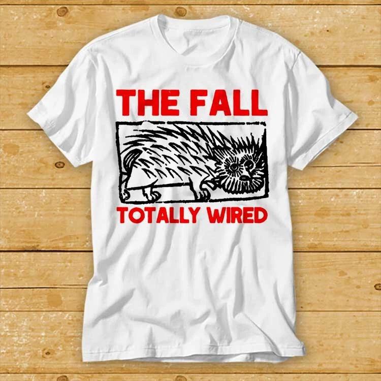 The Fall Totally Wired Band Music Concert Live Punk Rock Hippie T Shirt 2434 S