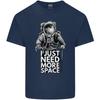 I Just Need More Space Funny Astonaut Unisexs Light Cotton TShirt