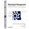 Meaningful Management