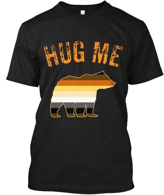 Gay Pride Papa Bear Hug Me Lgb TTshirt Made in the USA Size S to 5XL