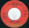 7inch Record FREDDIE HART  THE HEARTBEATS  Got The All Overs For You  Just An S4580702 1972 US CountryFolk Used
