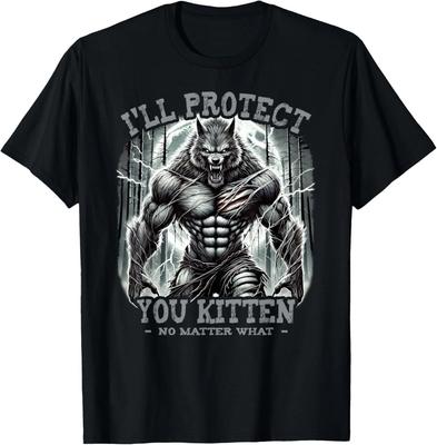 Funny Graphic Tee I'll Protect You Kitten Alpha Wolf T-Shirt
