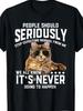 Erwarte ernsthaft nichts Normales von mir Lustiges Katzenmenschen T-Shirt