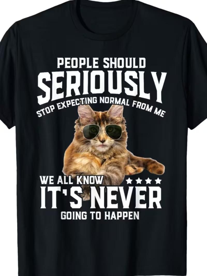 Seriously Stop Expecting Normal from Me Funny Cat People T-Shirt S разноцветный