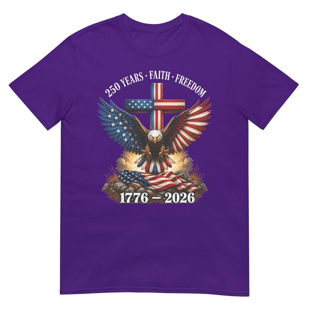 250th Anniversary Usa Faith Freedom 4th Of July Patriotic Tshirt