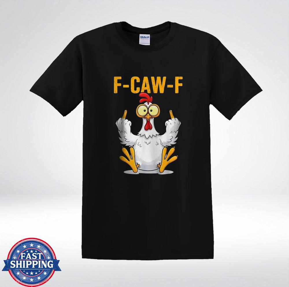 

Funny Angry Chicken F-CAW-F Cartoon Meme Graphic T-Shirt S
