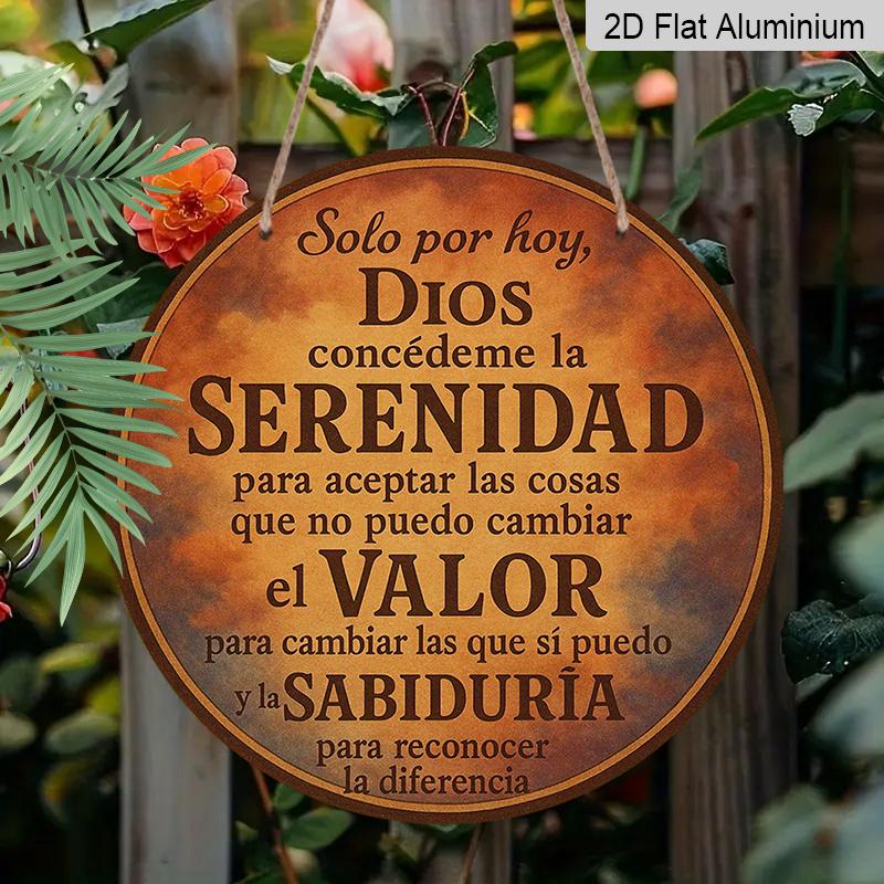 2D Flat, 1pc 7.87X7.87 Inch Round Aluminum Plaque - Spanish Prayer for Peace, Courage & Wisdom Vintage Style Decorative Sign, Suitable for Home
