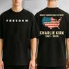 Charlie Kirk Freedom Memorial TShirt, American Patriot Twe Sided