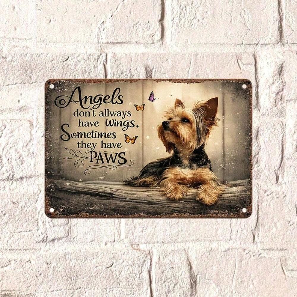 1pc 2D Flat Metal Tin Sign, Angels Don't Always Have Wings Sometimes They Have Paws, Pet Wall Art, Rustic