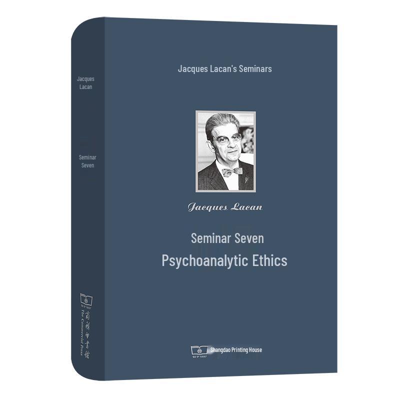 Jacques Lacan Seminar VII: The Ethics of Psychoanalysis