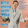 LP Record MAX BYGRAVES  Sing Along With Max  Vol. 2 NSPL18383 Pye Records UK Pop Used