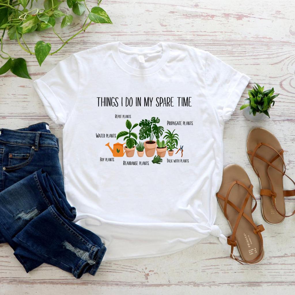 Plants Shirt Plant Lovers Gift Gardening Gift Funny Plant Sayings T Shirt Plant Lady Shirts Unisex Graphic Tee Short Sleeve Tops