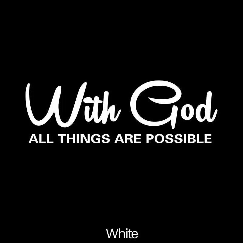 "WITH GOD ALL THINGS ARE POSSIBLE" Car Sticker, Car Styling Decal Classic Christian Automotive Racing Trucks Laptop Decoration