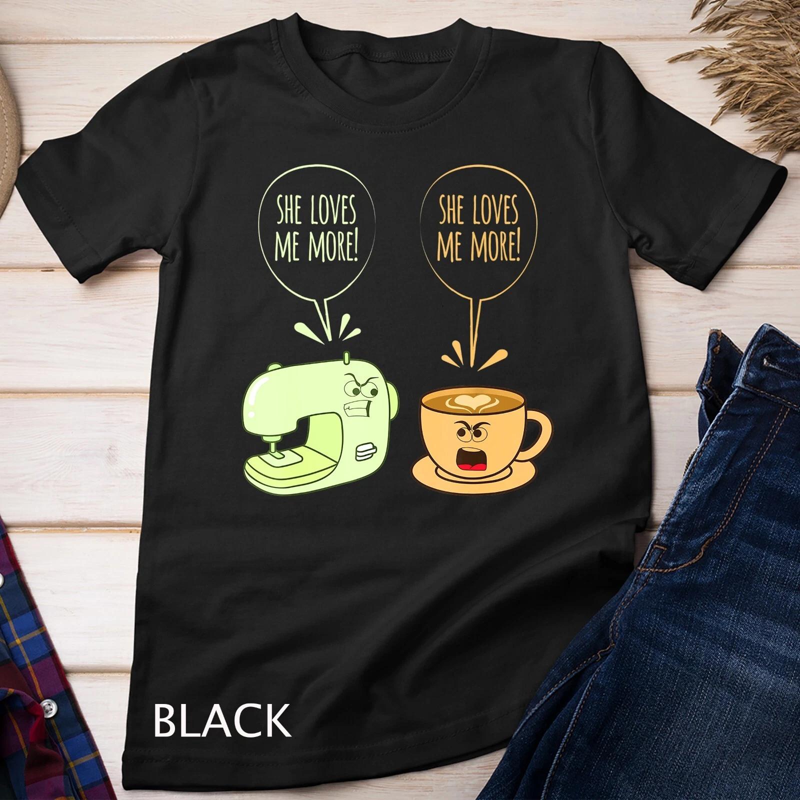 Sewing Machine Coffee Funny Sew Quilting Seamstress Sewer T-Shirt Unisex T-shirt XL