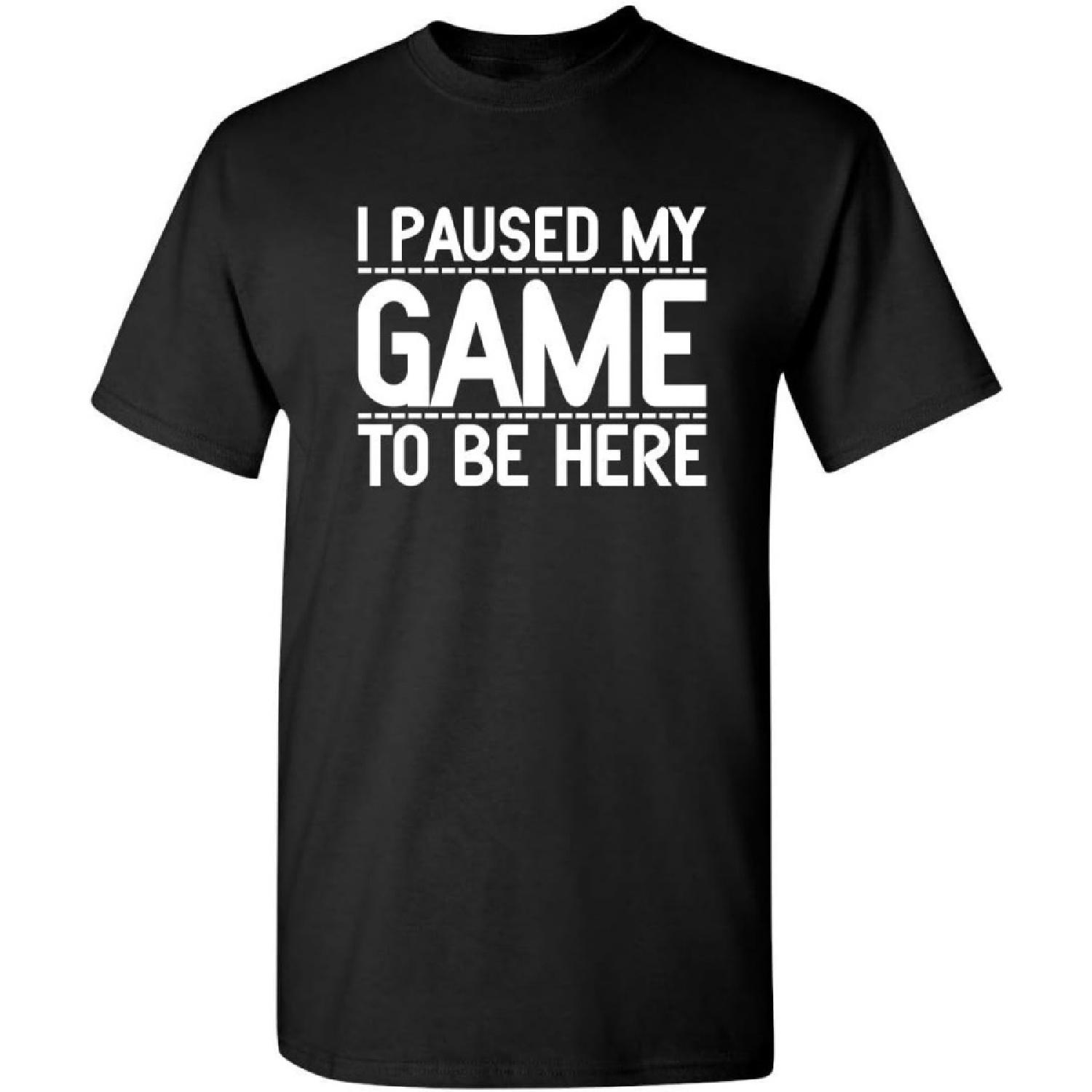 My Game Graphic Novelty Sarcastic Funny T Shirt S Black S
