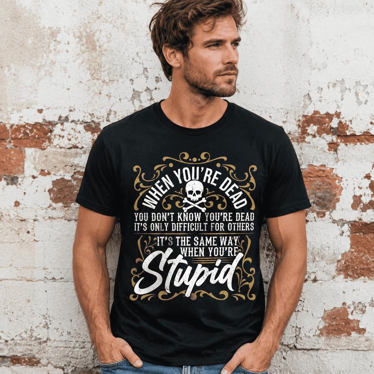 Funny Sarcastic Saying T-Shirt Humor Meme Graphic Casual Tee L