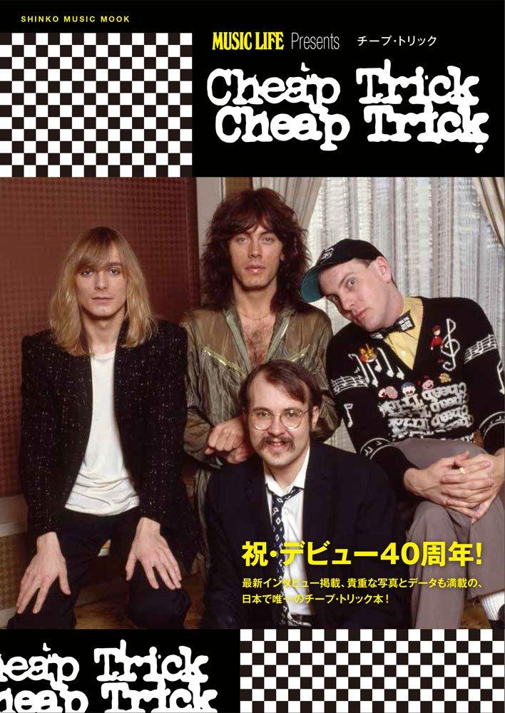 

MUSIC LIFE Presents Cheap Trick (Shinko Music MOOK)
