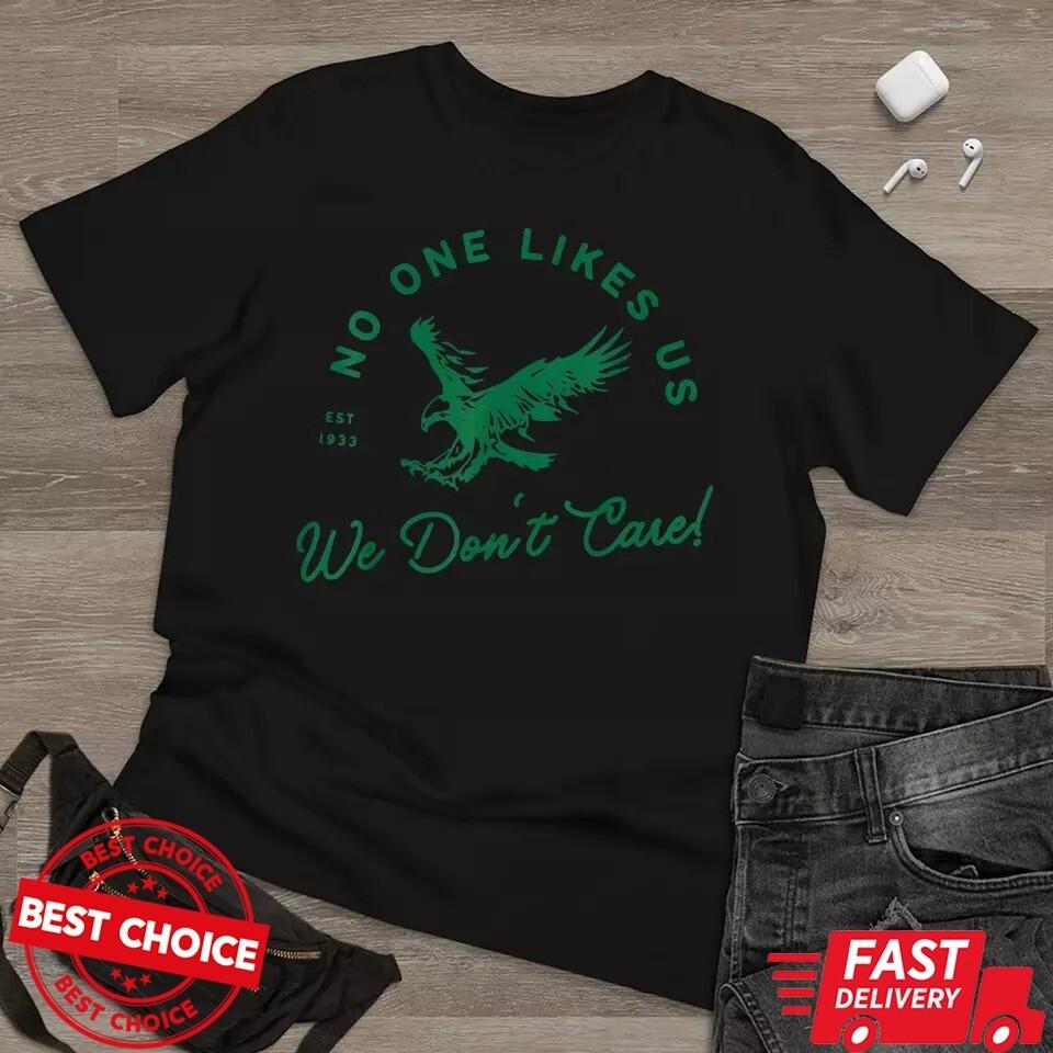 No One Likes Us We Don t Care Unisex Black t-shirt XXXL