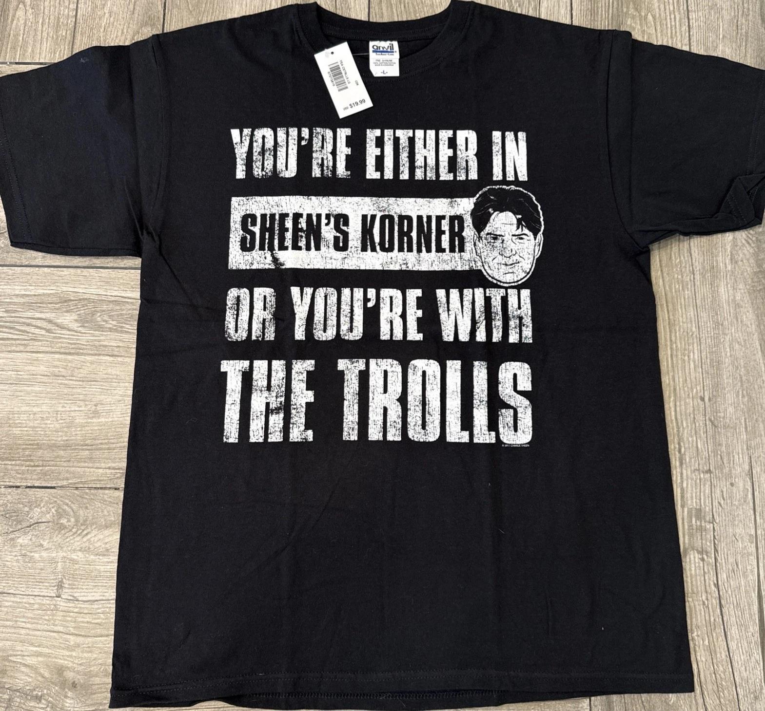 Charlie Sheen Either Sheen s Korner Or with Trolls T-Shirt Size L New 2011 Stock XL