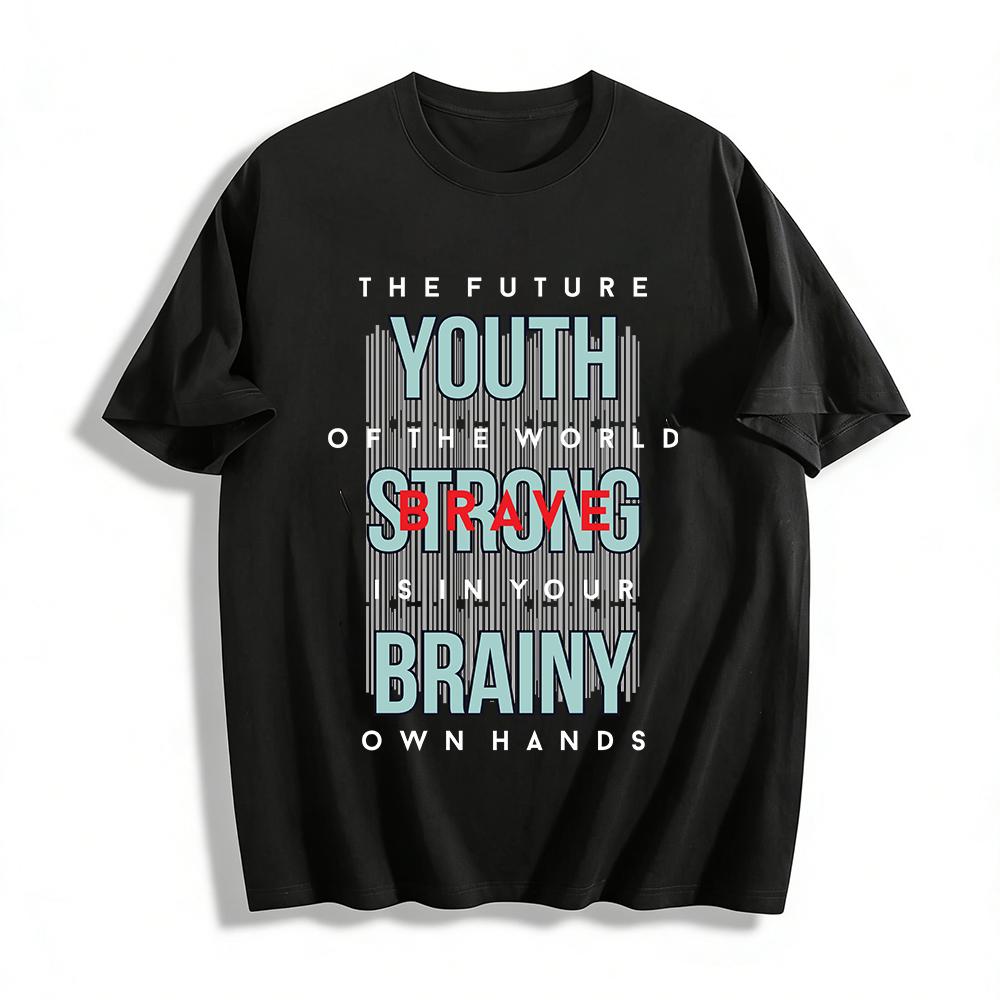 Youth Slogan Print Tee BRAVE STRONG BRAINY Street Style Top Pure cotton T-shirt XXS