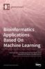 Bok Bioinformatics Applications Based On Machine Learning