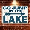Vintage Iron Go Jump In The Lake Sign  Directional Wall Decor for Lake House Reusable Farmhouse Home Decor Housewarming Gif