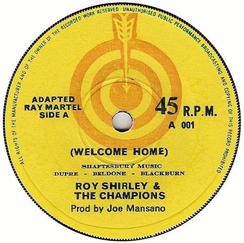 7inch Record ROY SHIRLEY THE CHAMPIONS Welcome Home A001 Arrow 1974 UK Reggae Ska Dub Used