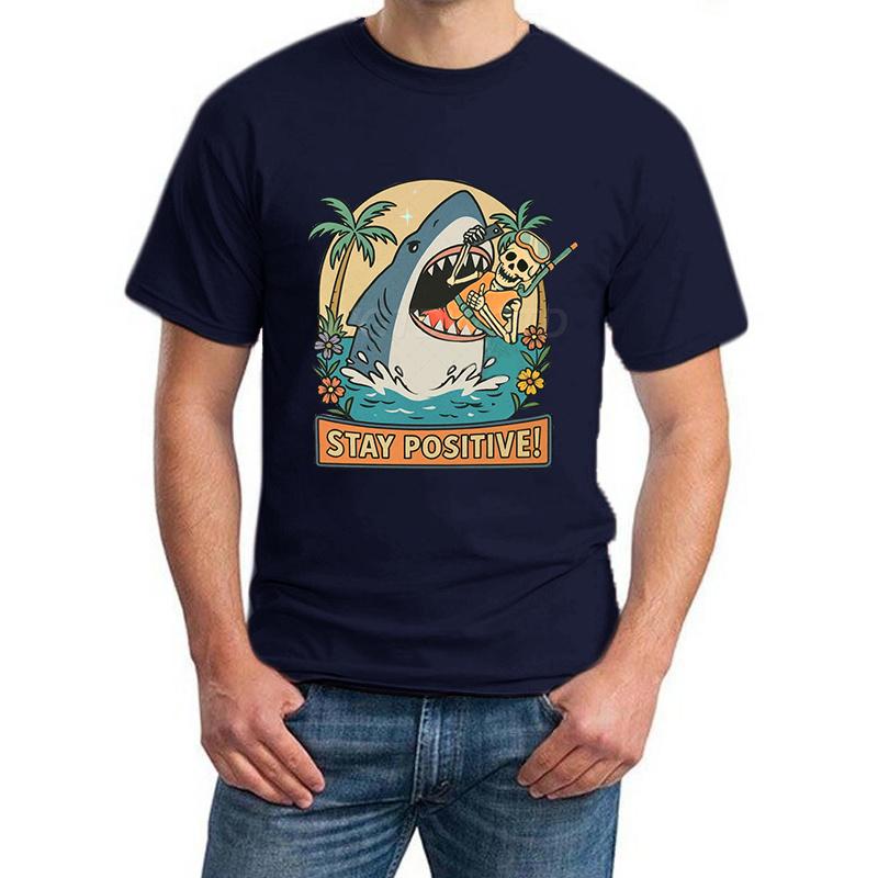 Stay Positive Shark Skeleton Funny T Shirts for Men New Design Fashion Summer Tops Positive Vibes Funny Skeleton T-shirt Women