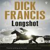 Longshot by Dick Francis Paperback Book 9781405916707
