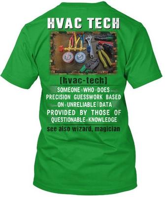 Cool Hvac Tech Someone Who Does Precision T-Shirt Made In the USA Size S To 5XL